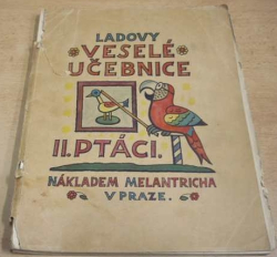 Josef Lada - Ladovy veselé učebnice II. - Ptáci (1931)