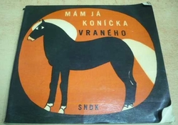 Mám já koníčka vraného (1964)