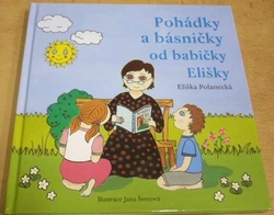 Eliška Polanecká - Pohádky a básničky od babičky Elišky (2014)