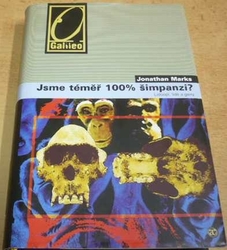 Jonathan Marks - Jsme téměř 100% šimpanzi? Lidoopi, lidé a geny (2006)