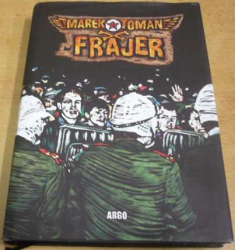 Marek Toman - Frajer (2011)