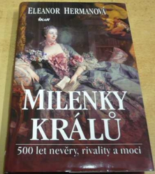 Eleanor Herman - Milenky králů (2005)