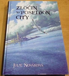 Julie Nováková - Zločin na Poseidon City (2009)