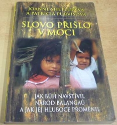 Joanne Shetlerová - Slovo přišlo v moci (2003)