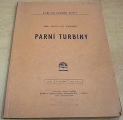 Bohumil Korbel - Parní turbiny (1942)