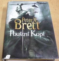 Peter V. Brett - Pouštní Kopí (2010)