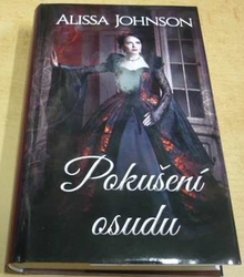 Alissa Johnson - Pokušení osudu (2019)