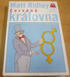 Matt Ridley - Červená královna (1999) ed. Kolumbus 150