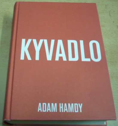 Adam Hamdy - Kyvadlo (2017)