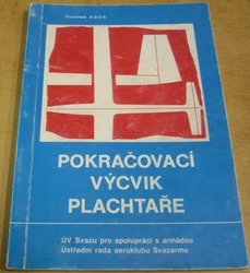 František Kdér - Pokračovací výcvik plachtaře (1975)