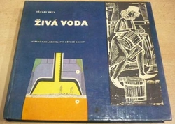 Václav Deyl - Živá voda (1963)