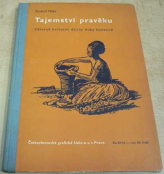 Rudolf Máša - Tajemství pravěku (1936)