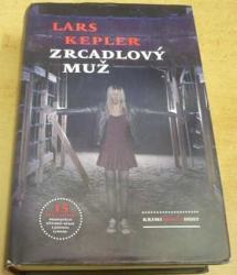 Lars Kepler - Zrcadlový muž (2020)