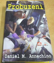 Daniel M. Annechino - Probuzení (2012)