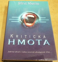 Steve Martini - Kritická hmota (1999)