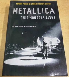 Joe Berlinger - Metallica: This Monster Lives (2007)
