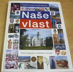 Pavel Augusta - Naše vlast (2009)