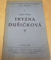 Josef Pícha - Tryzna dušičková (1927)