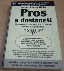 Esther Hicks - Pros a dostaneš! (2008) slovensky