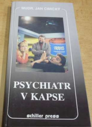 Jan Cimický - Psychiatr v kapse (1995)