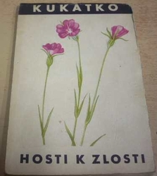 KUKÁTKO - Hosti k zlosti (1963)