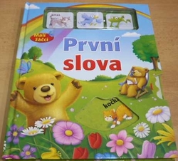 První slova. Malí žáčci (2011) interaktivní leporlo