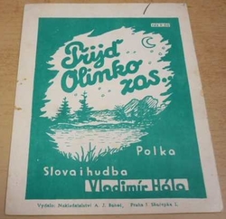 Vladimír Hála - Přijď Olinko zas... Polka (1946) 