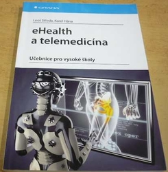 Leoš Středa - eHealt a telemedicína (2016)