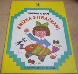 Tiberiu Utan - Knížka s hračkami (1987) vystřihovánky