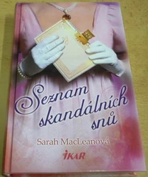 Sarah MacLeanová - Seznam skandálních snů (2012)