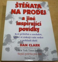 Dan Clark - Štěňata na prodej a jiné inspirující povídky (2001)