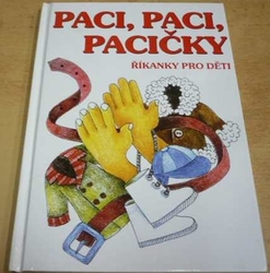 Eva Bartáková - Paci, paci, pacičky (2012)