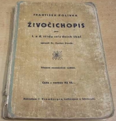 František Polívka - Živočichopis pro I. a II. třídu středních škol (1933)