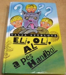 Valja Stýblová - Eli, Oli, Al a pes Hanibal (1995)