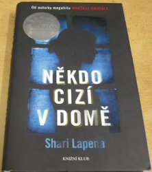 Shari Lapena - Někdo cizí v domě (2018)