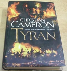 Christian Cameron - Tyran (2012)