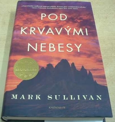 Mark Sullivan - Pod krvavými nebesy (2018)