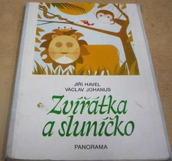 Jiří Havel - Zvířátka a sluníčko (1984) leporelo