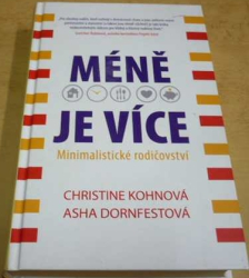 Christine Kohnová - Méně je více - Minimalistické rodičovství (2014)