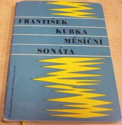 František Kubka - Měsíční sonáta (1963)