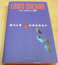 Louis Sachar - Malé krůčky (2008)