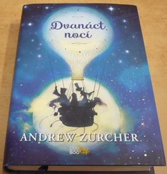 Andrew Zurcher - Dvanáct nocí (2018)