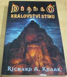 Richard A. Knaak - Království stínu (2003)