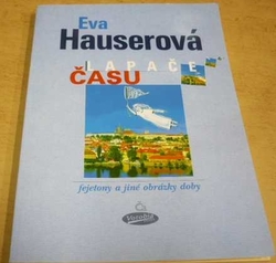 Eva Hauserová - Lapače času (2001)