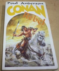 Poul Anderson - Conan rebel (2004)