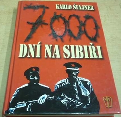 Karlo Štajner - 7000 dní na Sibiři (2008)