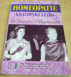 Margery G. Blackie - Homeopatie - královská léčba (1999)