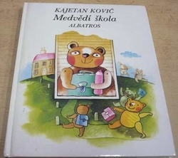 Kajetán Kovič - Medvědí škola (1986)