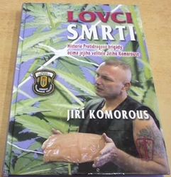 Jiří Komorous - Lovci smrti (2009)