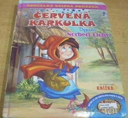 Norbert Lichý - Červená Karkulka (2014) ed. Kouzelná sbírka pohádek 3